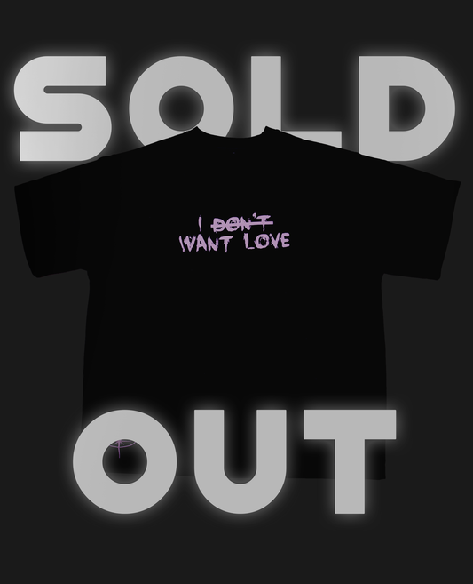 WANT LOVE TEE